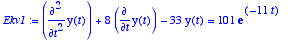 Ekv1 := diff(y(t),`$`(t,2))+8*diff(y(t),t)-33*y(t) ...